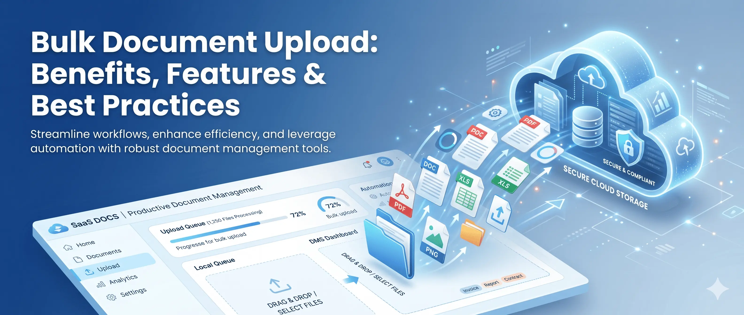 Bulk Document Upload: Benefits, Features & Best Practices